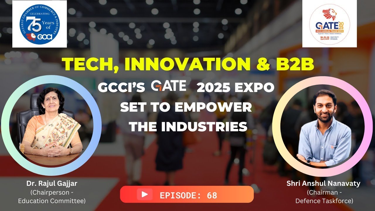 GCCI GATE 2025 | Maximize Your Business Growth at the Biggest B2B Expo | Episode 68
