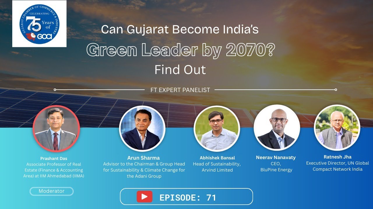 Gujarat’s Roadmap to Sustainability | Expert Panel from GCCI ESG Summit 2025 | Episode 71