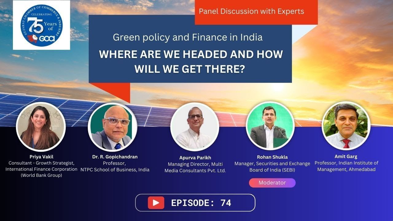 Green policy and Finance in India | Expert Panel Discussion | Ep 74